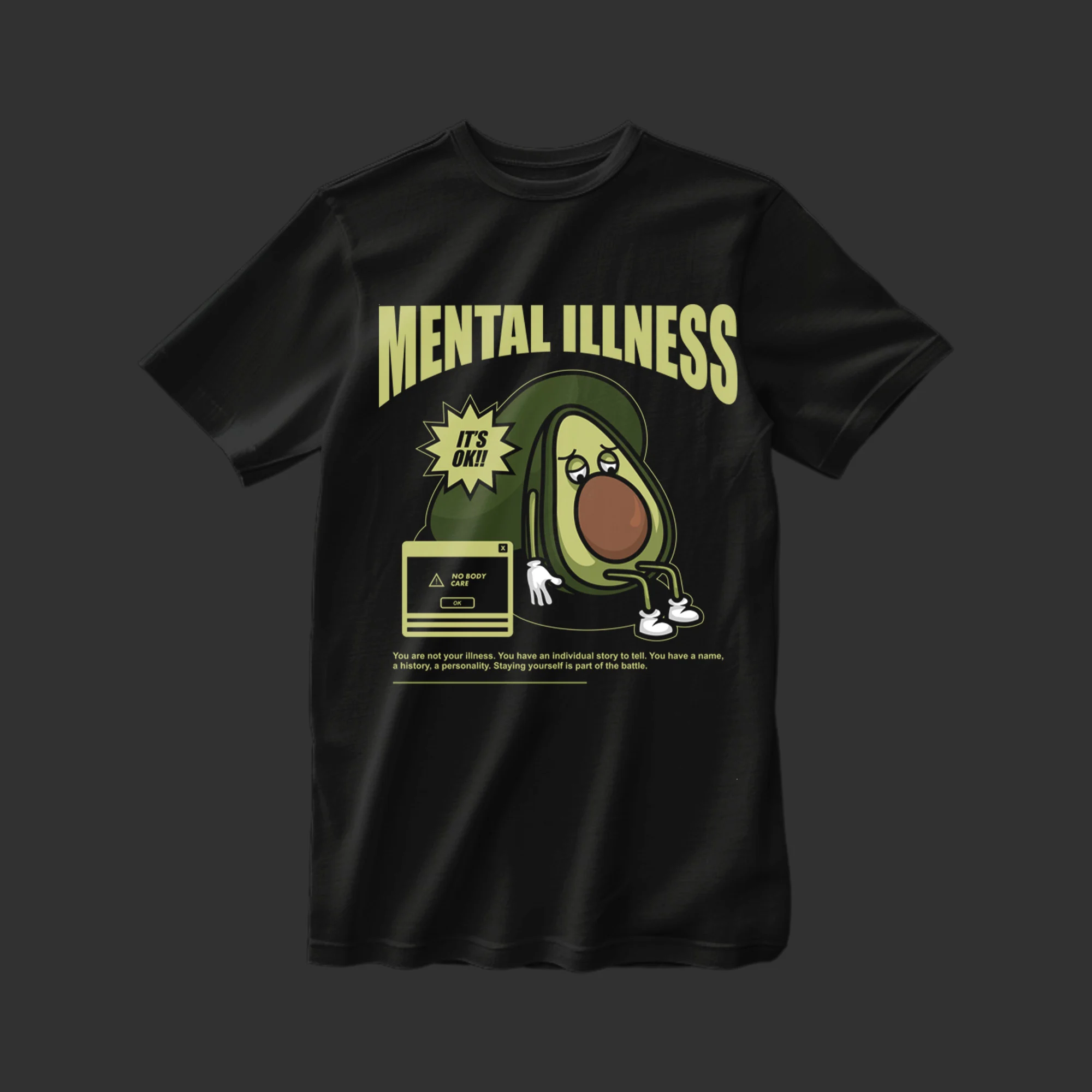 Mental Illness T-shirt